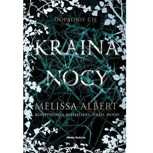 Kraina nocy - melissa albert