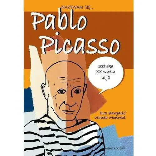 Nazywam się... Pablo Picasso