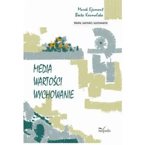 Media wartości wychowanie