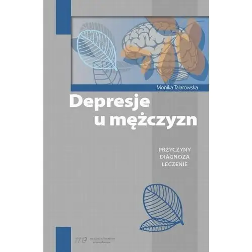 Depresje u mężczyzn - Monika Talarowska - książka