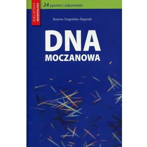 Medical education Dna moczanowa