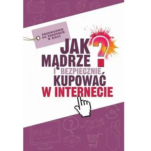 Jak mądrze i bezpiecznie kupować w internecie - jagoda kowalczyk Medical education