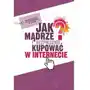 Jak mądrze i bezpiecznie kupować w internecie - jagoda kowalczyk Medical education Sklep on-line