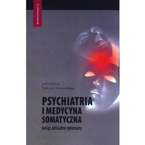 Psychiatria i medycyna somatyczna