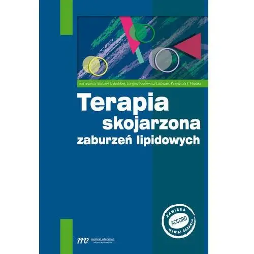 Terapia skojarzona zaburzeń lipidowych