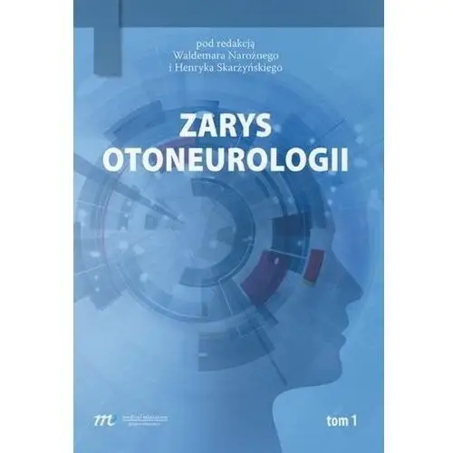 Zarys otoneurologii t.1 Medical education