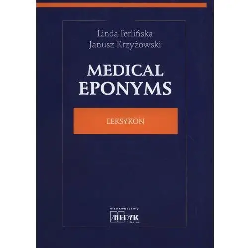 Medical Eponyms. Leksykon