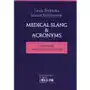 Medical Slang & Acronyms. Słownik angielsko-polski Sklep on-line