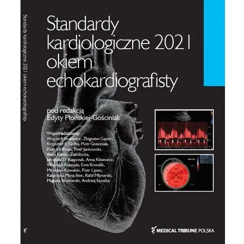Medical tribune Standardy kardiologiczne okiem echokardiografisty 2021