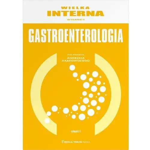 Medical tribune Wielka interna gastroenterologia cz.1 w.2