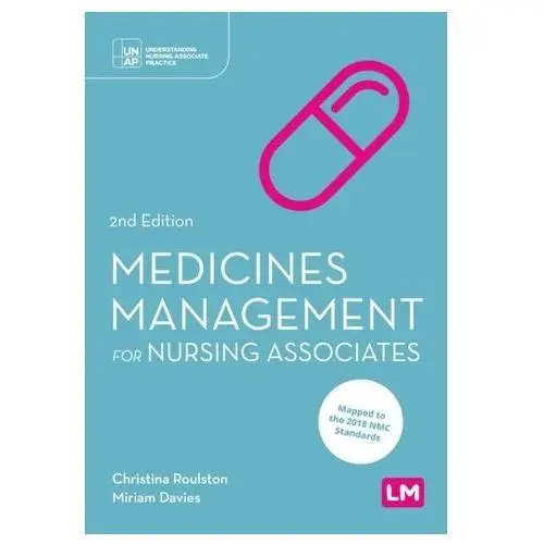 Medicines Management for Nursing Associates Roulston, Christina; Davies, Miriam