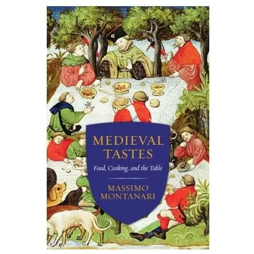 Medieval Tastes