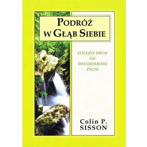 Podróż w głąb siebie