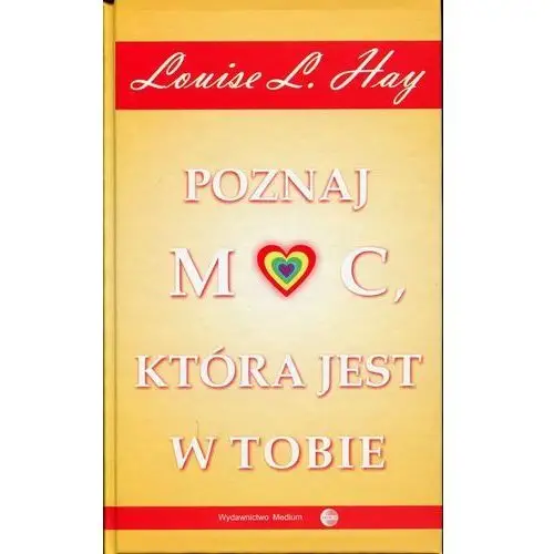 Poznaj moc, która jest w tobie Medium