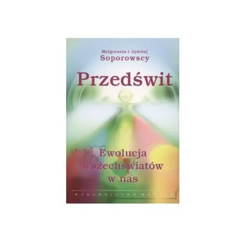 Medium Przedświt. ewolucja wszechświatów w nas 2