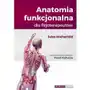 Anatomia funkcjonalna dla fizjoterapeutów Sklep on-line