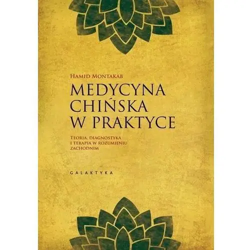 Medycyna Chińska W Praktyce, Hamid Montakab