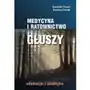 Medycyna i ratownictwo głuszy. edukacja i praktyka Sklep on-line