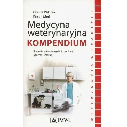 Medycyna weterynaryjna. Kompendium