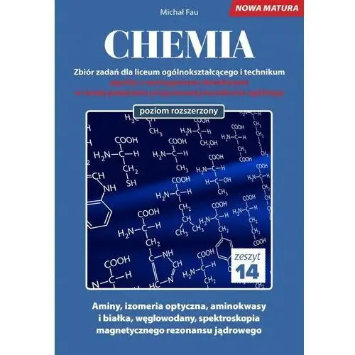 Chemia. Zbiór zadań LO Zeszyt 14 ZR