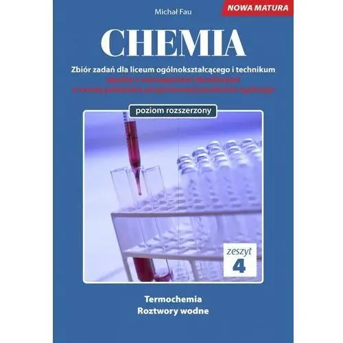 Chemia. zbiór zadań lo zeszyt 4 zr Medyk