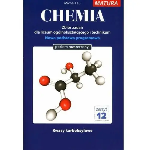 Chemia zbiór zadań zeszyt 12 Medyk