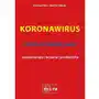 Koronawirus wydanie ii covid-19, mers, sars - epidemiologia, leczenie, profilaktyka, AZ#362B4890EB/DL-ebwm/pdf Sklep on-line
