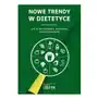 Nowe trendy w dietetyce Medyk Sklep on-line