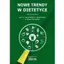 Nowe trendy w dietetyce Medyk Sklep on-line