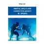 Mental skills and competitive anxiety in sports Meem publishers Sklep on-line