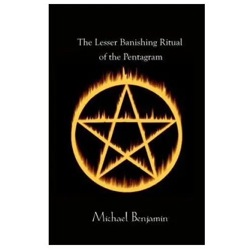 Lesser banishing ritual of the pentagram Megalithica books