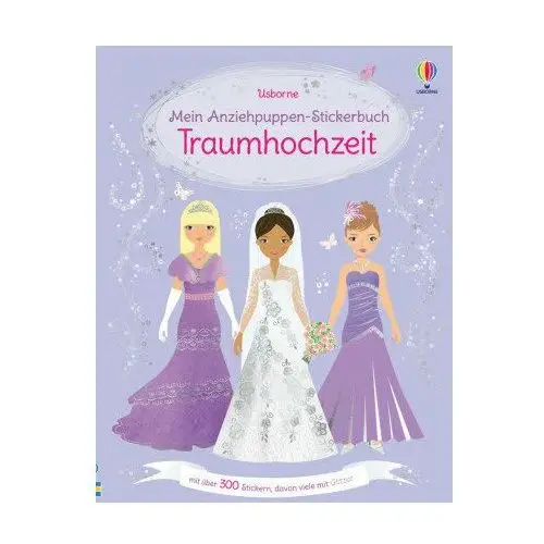 Mein Anziehpuppen-Stickerbuch: Traumhochzeit