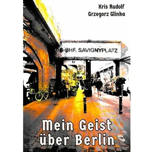 Mein Geist über Berlin