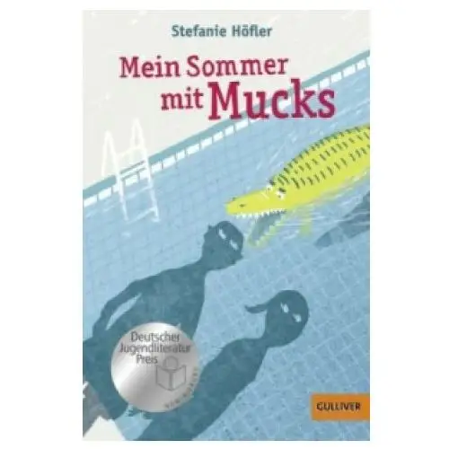 Mein sommer mit mucks Beltz, julius, gmbh & co. kg