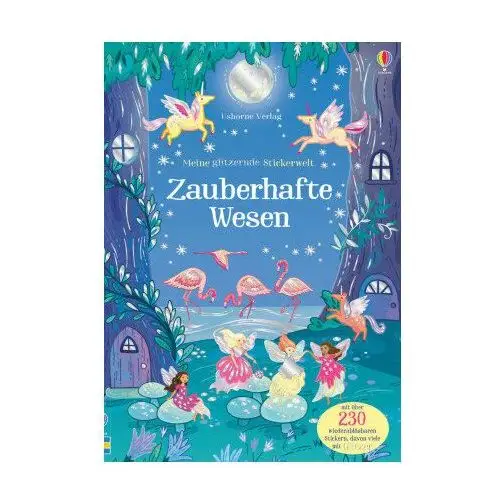 Meine glitzernde Stickerwelt: Zauberhafte Wesen