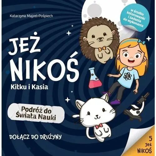 Jeż Nikoś. Podróż do Świata Nauki