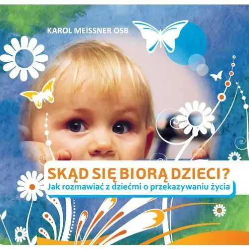 Skąd się biorą dzieci