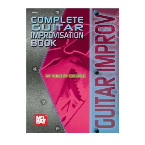 Complete guitar improvisation book Mel bay music