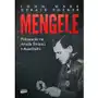 Mengele. Polowanie na Anioła Śmierci z Auschwitz. Wydanie specjalne Sklep on-line