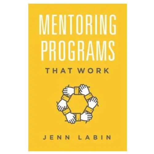 Mentoring programs that work American society for training & development