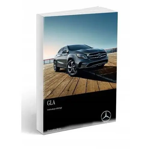 Mercedes Gla X156 2013-2019 Instrukcja Obsługi Pol