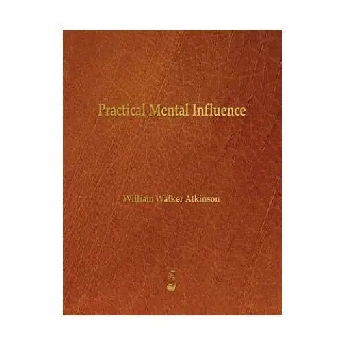 Practical Mental Influence