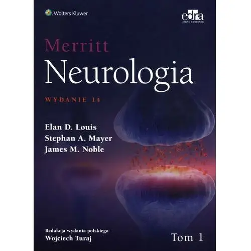 Merritt. Neurologia. Tom 1