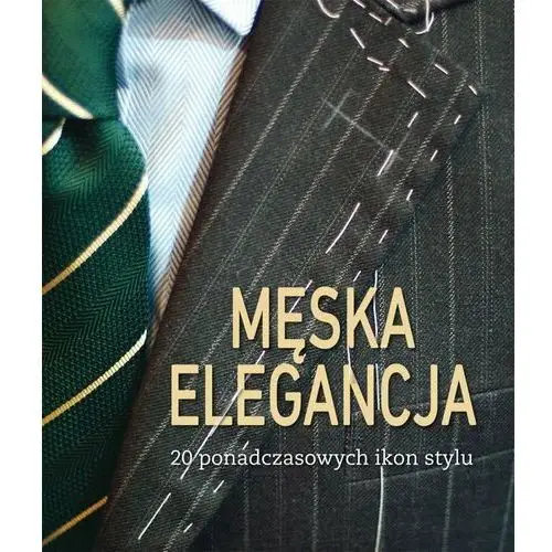 Męska elegancja