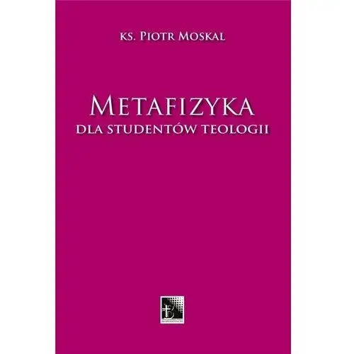 Metafizyka dla studentów teologii