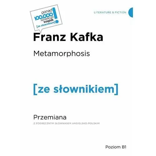 Metamorphosis / Przemiana z podręcznym słownikiem angielsko-polskim