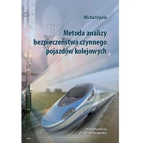 Metoda analizy bezpieczeństwa czynnego pojazdów kolejowych, AZ#F0135CB0EB/DL-ebwm/pdf