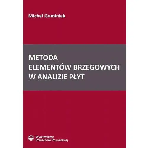 Metoda elementów brzegowych w analizie płyt