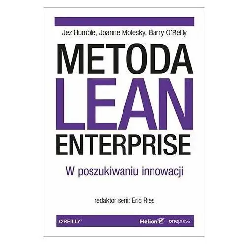 Metoda Lean Enterprise. W poszukiwaniu innowacji