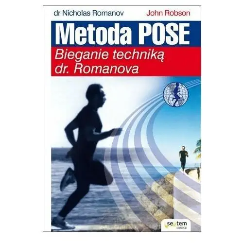 Metoda Pose. Bieganie techniką dr. Romanova